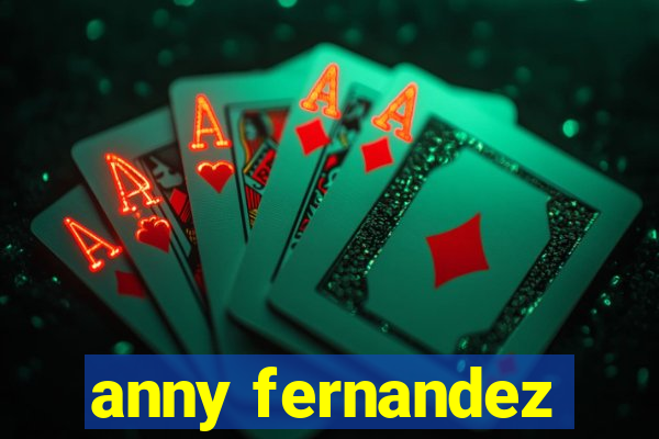 anny fernandez